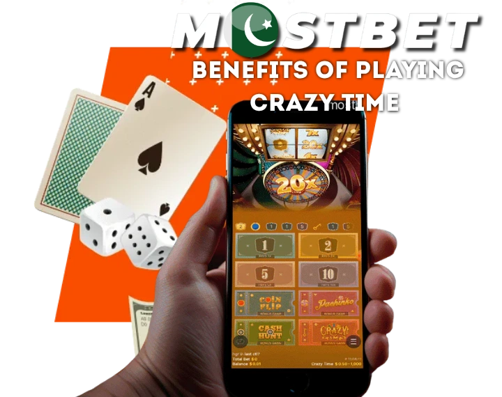 Benefits of Playing Crazy Time on Mostbet Pakistan
