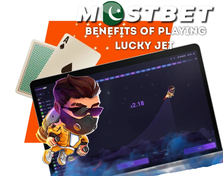 Benefits of Playing Lucky Jet on Mostbet Pakistan